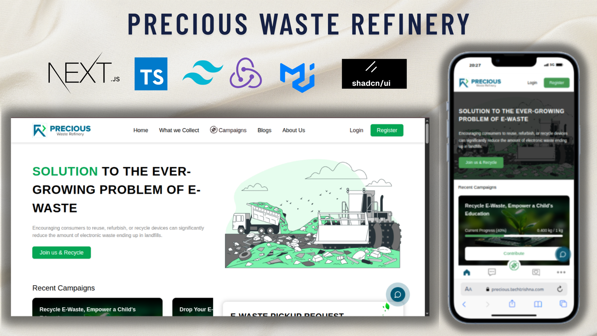 Precious Waste Refinery